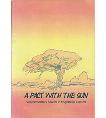 NCERT A Pact With The Sun - 6